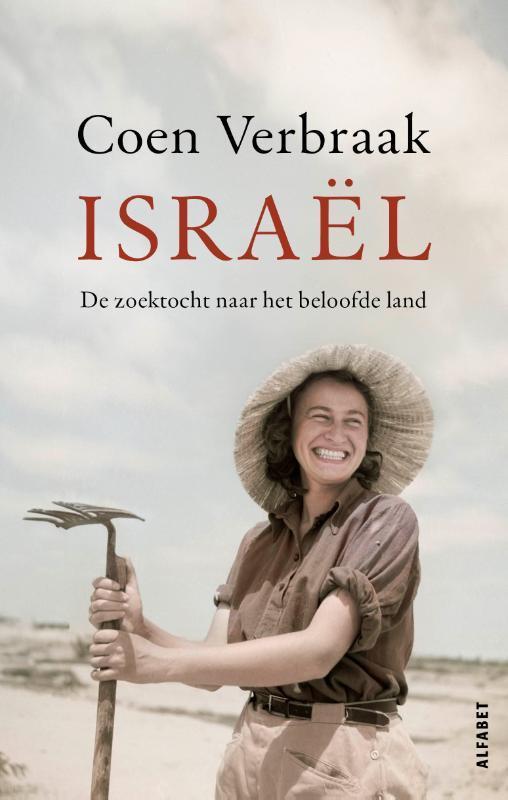 Israël 9789021342139 Coen Verbraak, Boeken, Literatuur, Gelezen, Verzenden