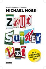 Zout suiker vet 9789048818921 Michael Moss, Boeken, Kookboeken, Verzenden, Zo goed als nieuw, Michael Moss