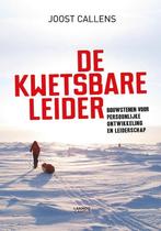 De kwetsbare leider 9789401426473 Joost Callens, Boeken, Verzenden, Zo goed als nieuw, Joost Callens