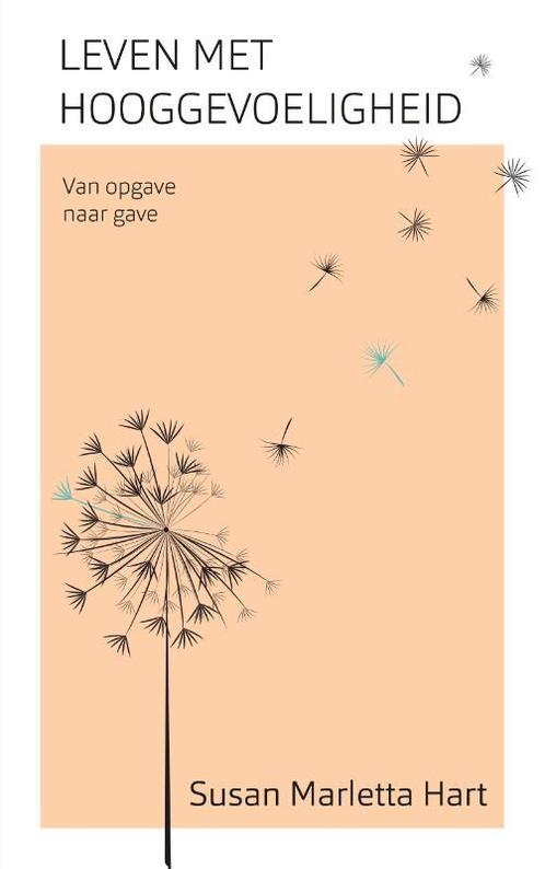 Leven met hooggevoeligheid 9789025906993 Susan Marletta-Hart, Boeken, Psychologie, Gelezen, Verzenden