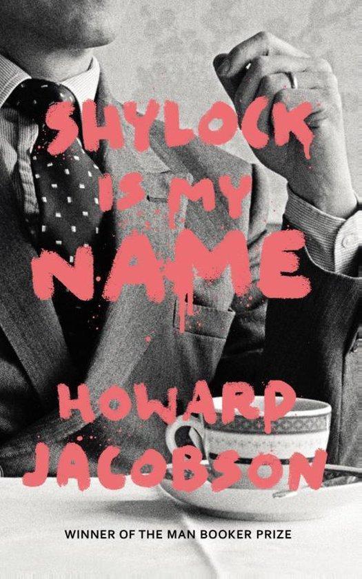 Shylock Is My Name 9780099593287 Howard Jacobson, Boeken, Taal | Engels, Gelezen, Verzenden