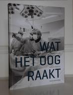 Wat het oog raakt. 100 fotos uit het Haga ziekenhuis, Verzenden, Zo goed als nieuw, Oostrum / Kruijff / Trustfull / Kranendonk