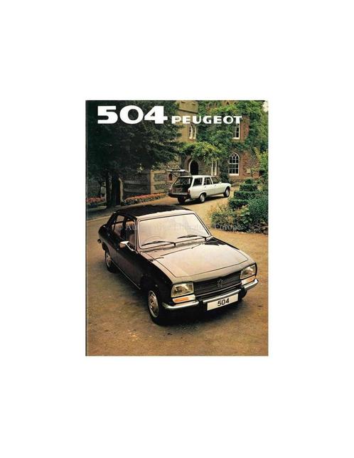 1982 PEUGEOT 504 GR SALOON + FAMILY ESTATE/GRD BROCHURE, Boeken, Auto's | Folders en Tijdschriften, Peugeot