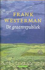 Graanrepubliek 9789045004402 Frank Westerman, Verzenden, Gelezen, Frank Westerman