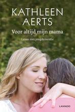 Voor altijd mijn mama 9789401428774 Kathleen Aerts, Boeken, Verzenden, Gelezen, Kathleen Aerts