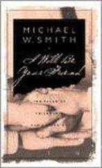 I Will Be Your Friend 9780785270362 Michael W. Smith, Verzenden, Gelezen, Michael W. Smith