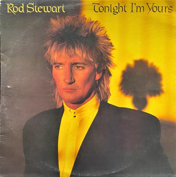 Rod Stewart - Tonight Im Yours, Cd's en Dvd's, Vinyl | Pop, Gebruikt, Ophalen of Verzenden