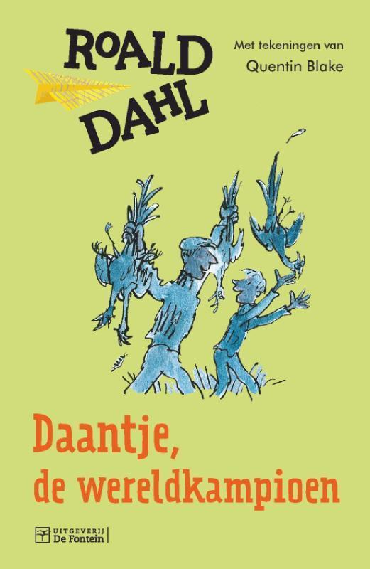 Daantje, de wereldkampioen 9789026141614 Roald Dahl, Boeken, Kinderboeken | Jeugd | onder 10 jaar, Zo goed als nieuw, Verzenden