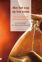 Met het oog op het einde 9789088971792, Boeken, Verzenden, Gelezen