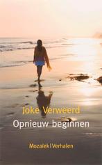 Opnieuw beginnen 9789023992585 Joke Verweerd, Verzenden, Gelezen, Joke Verweerd