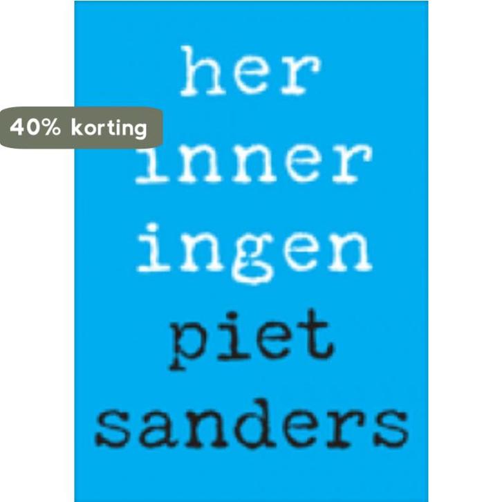 Herinneringen 9789085067320 P. Sanders, Boeken, Geschiedenis | Wereld, Zo goed als nieuw, Verzenden