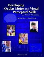 Developing Ocular Motor and Visual Perceptual S. Lane, A., Kenneth Lane, Zo goed als nieuw, Verzenden