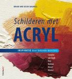 Schilderen met acryl 9789043913263 Brian Bagnall, Boeken, Verzenden, Zo goed als nieuw, Brian Bagnall