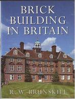 Brick building in Britain by R. W Brunskill (Paperback), Gelezen, R. W. Brunskill, Verzenden