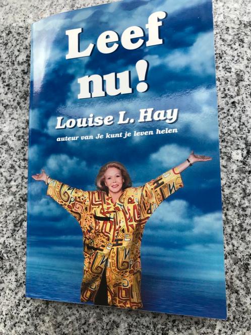 Leef nu! (Louise Hay), Boeken, Psychologie, Persoonlijkheidsleer, Gelezen, Verzenden