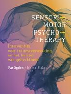 9789463160322 Sensorimotor Psychotherapy, Verzenden, Nieuw, Pat Ogden