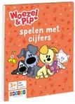 Woezel & Pip - Spelen met Cijfers | Zwijsen - Educatieve