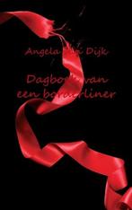 Dagboek Van Een Borderliner 9789461930194 Angela van Dijk, Boeken, Verzenden, Gelezen, Angela van Dijk