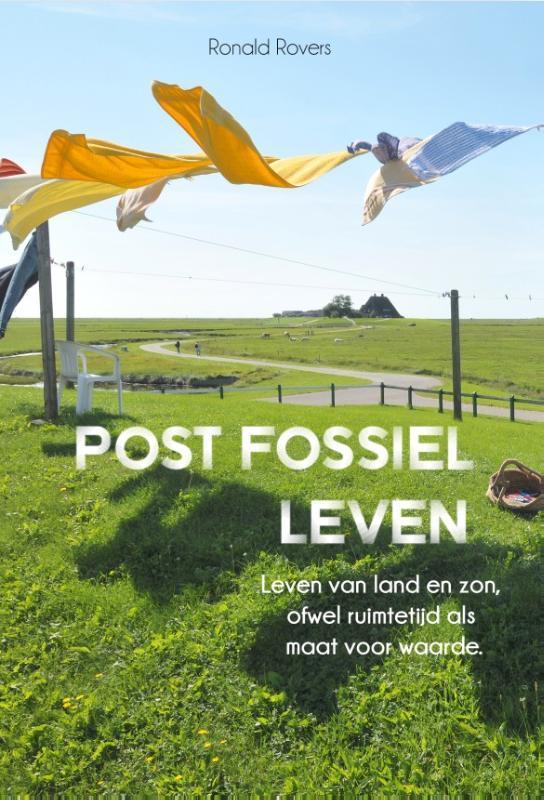 Boek Post Fossiel Leven 9789083144160 Ronald Rovers, Boeken, Overige Boeken, Gelezen, Verzenden