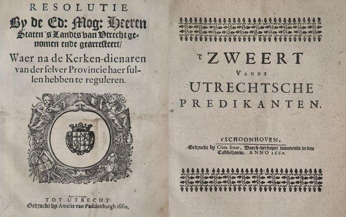 Anon - t zweert van de Utrechtse predikanten + Resolutie, Antiek en Kunst, Antiek | Boeken en Bijbels