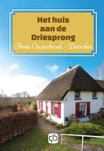 Het huis aan de driesprong 9789036432443, Verzenden, Zo goed als nieuw, Annie Oosterbroek-Dutschen