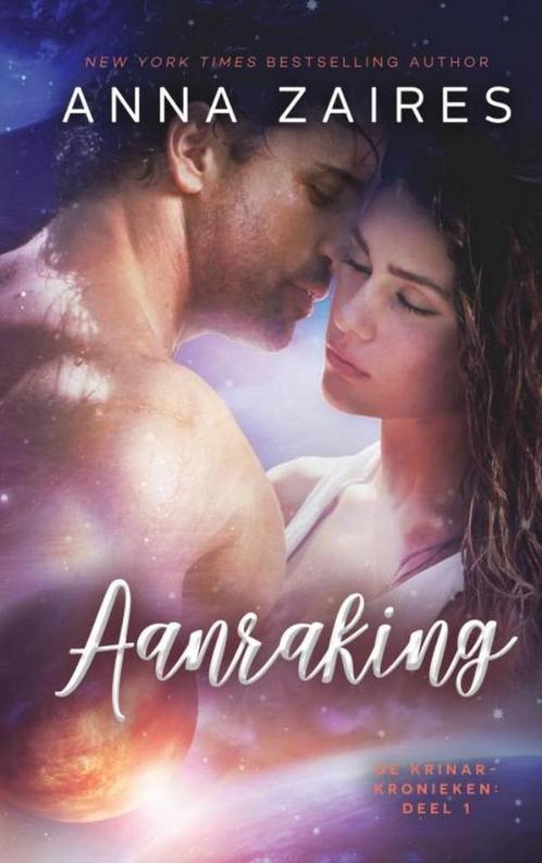 Aanraking 9789402181623 Anna Zaires, Boeken, Romans, Gelezen, Verzenden