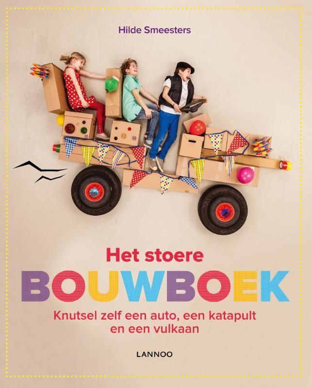 Het stoere bouwboek 9789401441681 Hilde Smeesters, Boeken, Kinderboeken | Jeugd | 10 tot 12 jaar, Zo goed als nieuw, Verzenden