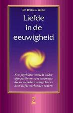 LIEFDE IN DE EEUWIGHEID 9789077478028 B.L. Weiss, Boeken, Verzenden, Zo goed als nieuw, B.L. Weiss