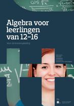 Algebra voor leerlingen van 12-16, 1696208100000, Verzenden, Zo goed als nieuw, Studieboeken