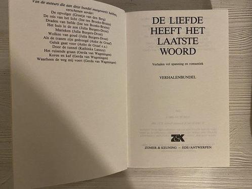 LIEFDE HEEFT HET LAASTE WOORD 9789021000824 WAGENINGEN, Boeken, Romans, Gelezen, Verzenden