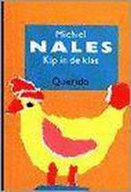 Kip in de klas 9789021476414 M. Nales, Verzenden, Gelezen, M. Nales