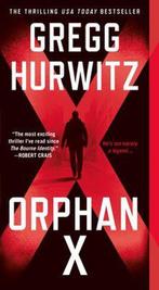 Orphan X 9781250097200 Gregg Hurwitz, Boeken, Verzenden, Gelezen, Gregg Hurwitz