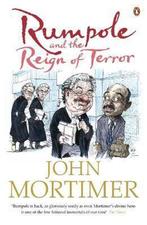 Rumpole and the Reign of Terror 9780141025704 John Mortimer, Verzenden, Gelezen, John Mortimer