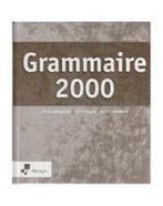 Grammaire 2000 9789030138006, Zo goed als nieuw