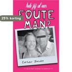Heb jij al een foute man? 9789022999356 Esther Jacobs, Verzenden, Gelezen, Esther Jacobs