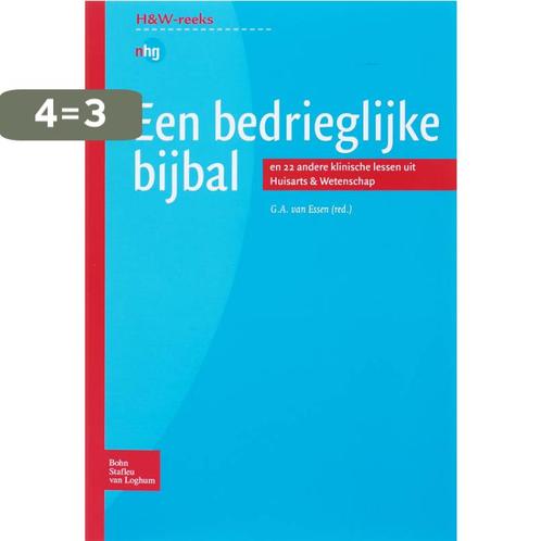 Huisarts en Wetenschap -  Een bedrieglijke bijbal van Essen, Boeken, Wetenschap, Gelezen, Verzenden