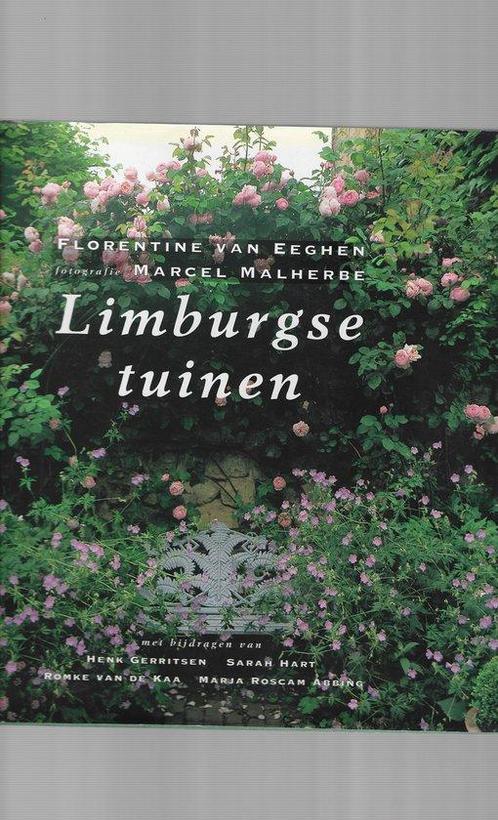 LIMBURGSE TUINEN 9789041000460 van Eeghem, Boeken, Natuur, Gelezen, Verzenden