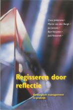 Regisseren door reflectie 9789023241447, Verzenden, Zo goed als nieuw