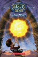 The secrets of Droon special edition: Moon magic by Tony, Verzenden, Gelezen