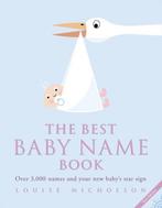 Best Baby Name Book 9780007145485 Louise Nicholson, Boeken, Gelezen, Louise Nicholson, Verzenden