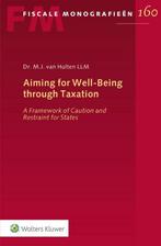 9789013156850 Aiming for Well-Being through Taxation, M.J. van Hulten, Zo goed als nieuw, Verzenden