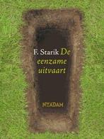 De eenzame uitvaart 9789046801611 F. Starik, Verzenden, Gelezen, F. Starik