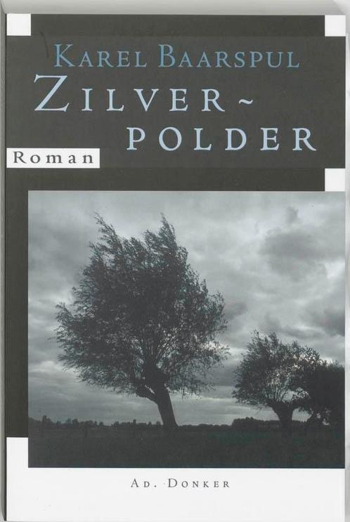 Zilverpolder 9789061005285 [{:name=>K.M. Baarspul, Boeken, Romans, Gelezen, Verzenden