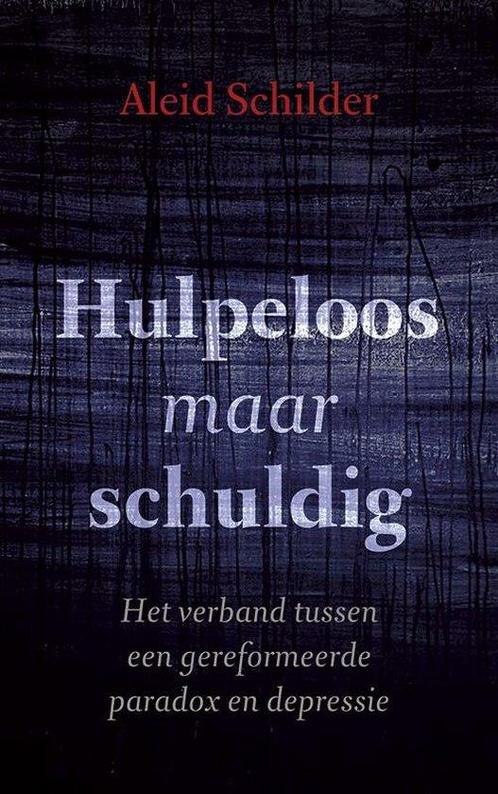 9789043523462 Hulpeloos maar schuldig | Tweedehands, Boeken, Psychologie, Zo goed als nieuw, Verzenden