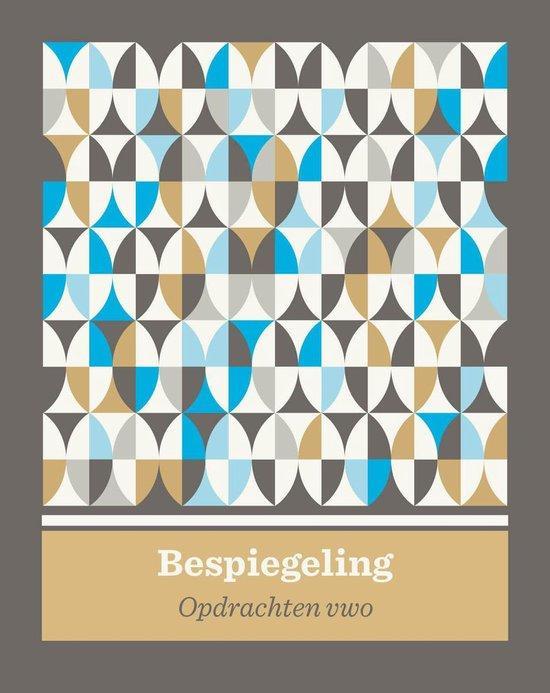 Bespiegeling opdrachtenboek vwo 9789083029696, Boeken, Schoolboeken, Gelezen, Verzenden