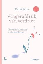 Vingerafdruk Van Verdriet | 9789401434522 | Keirse, Manu, Boeken, Ophalen of Verzenden, Nieuw, Keirse, Manu