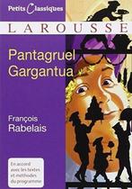 Pantagruel Gargantua (petits classique Larousse), Verzenden, Gelezen, Francis Rabelais