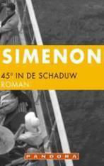 45 GRADEN IN DE SCHADUW 9789025417871 Georges Simenon, Verzenden, Gelezen, Georges Simenon