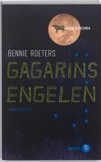 Gagarins engelen 9789041415127 Bennie Roeters, Verzenden, Gelezen, Bennie Roeters