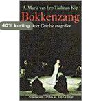 Bokkenzang 9789025311223 A.M. van Erp Taalman Kip, Verzenden, Gelezen, A.M. van Erp Taalman Kip